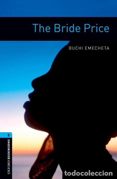 Libros: The Bride Price- 9780194792189