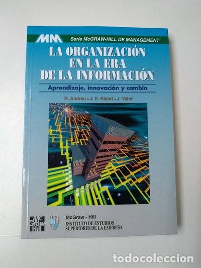 Libros: La organizaci&oacute;n en la era de la informaci&oacute;n- 9788448107918