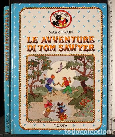 B&uuml;cher: Le avventure di Tom Sawyer- 9788842503569
