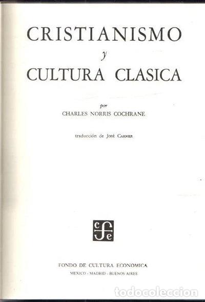 Libros: Cristianismo y cultura cl&aacute;sica- 9788437502359