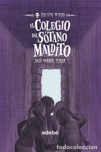 Libros: El colegio del s&oacute;tano maldito- 9788423696260