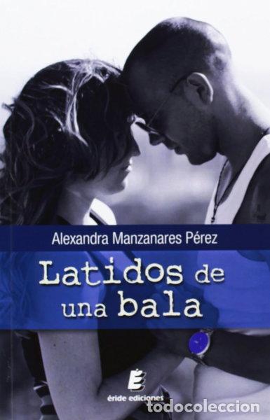 Livres: Latidos de una bala- 9788415883760