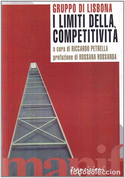 Livres: I limiti della competitivit&agrave;- 9788872850763