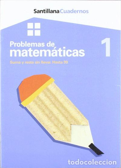 books: Cuadernos problemas de matem&aacute;ticas 1- 9788429472059