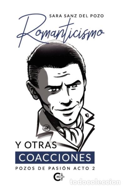 Libros: Romanticismo y otras coacciones- 9788419039125