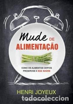 Libros: Mude de alimenta&ccedil;&atilde;o- 9789722355582