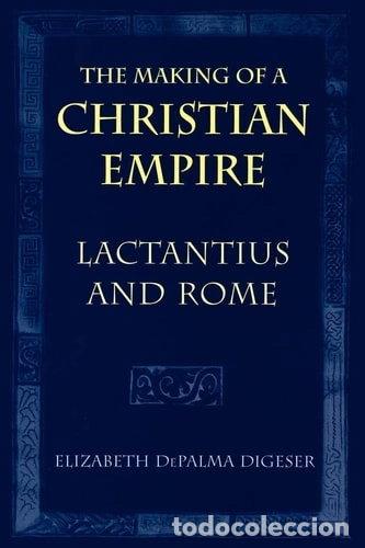 Libros: The Making of a Christian Empire- 9780801477874