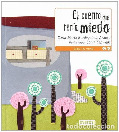 Libros: El cuento que ten&iacute;a miedo- 9788444146935