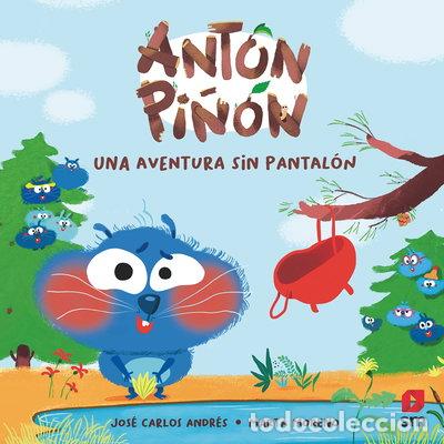 Libri di seconda mano: Ant&oacute;n Pi&ntilde;&oacute;n, una aventura sin pantal&oacute;n- 9788419102331