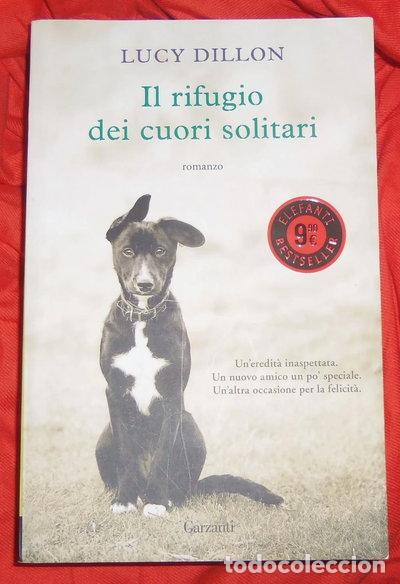 B&uuml;cher: Il rifugio dei cuori solitari- 9788811682400