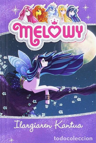 Libros: Melowy 2 - Ilargiaren kantua- 9788427140158