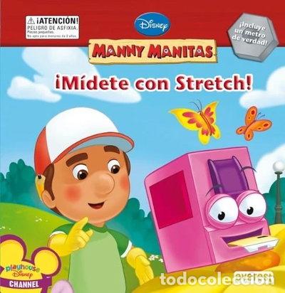 Libros: Manny Manitas. &iexcl;M&iacute;dete con Stretch!- 9788444164175