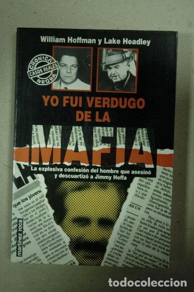 Libros: Yo fui verdugo de la mafia- 9788427018044