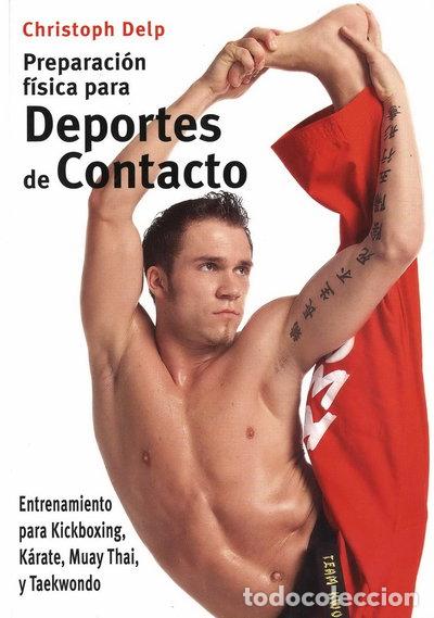 Libros: Preparaci&oacute;n f&iacute;sica para deportes de contacto- 9788496111417