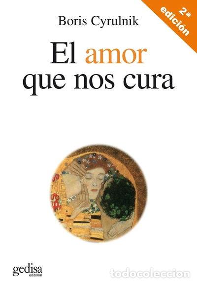 Libros: El amor que nos cura- 9788497840859