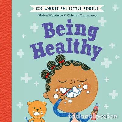 Livres: Big Words for Little People Being Healthy- 9780192779106
