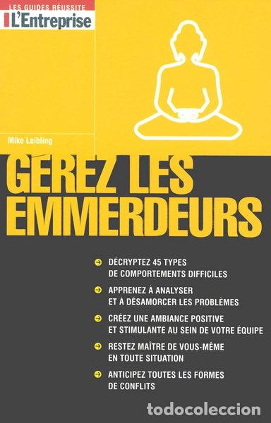 Libri di seconda mano: G&eacute;rez les emmerdeurs- 9782843434877