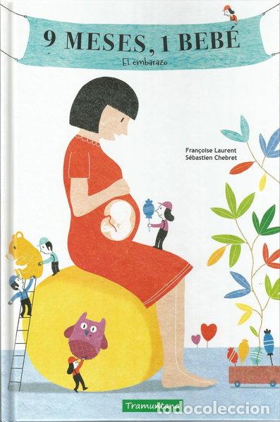 Libros: 9 meses, 1 beb&eacute;- 9788417303204