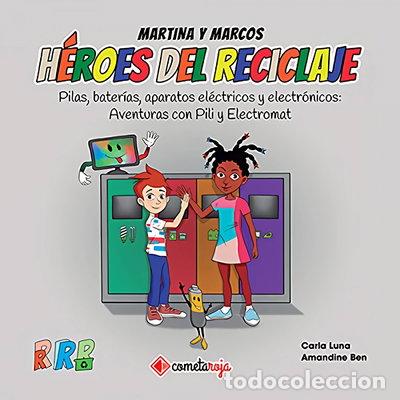 Libros: Pilas, bater&iacute;as, aparatos el&eacute;ctricos y electr&oacute;nicos: Aventuras con Pili y Ele...- 9788418823039