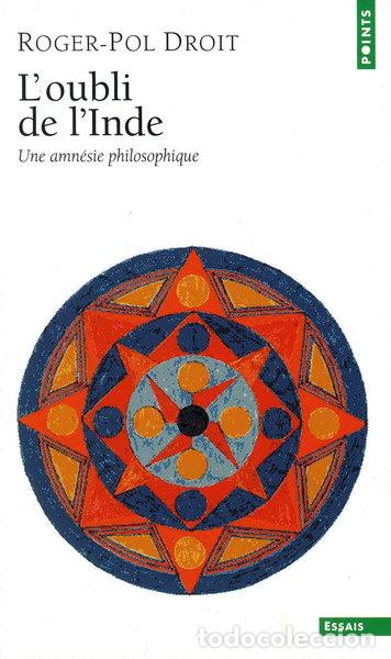 Livres: L'oubli de l'Inde: Une amn&eacute;sie philosophique- 9782020633673