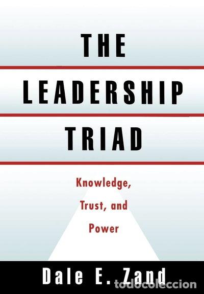 Libros: The Leadership Triad: Knowledge, Trust, and Power- 9780195092400