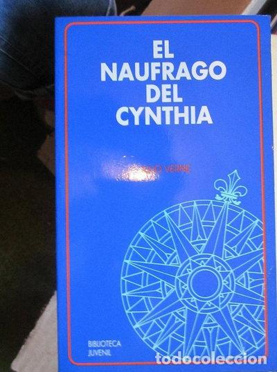 Libros: El n&aacute;ufrago del Cynthia- 9788479051273 - Foto 1