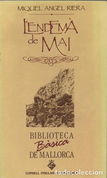 Libros: L'endem&agrave; de mai- 9788427306547
