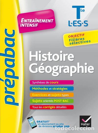 Libros: Histoire G&eacute;ographie Tle L, ES, S - Pr&eacute;pabac Entra&icirc;nement intensif- 9782218978043