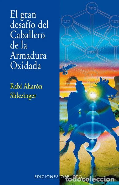 Livros em segunda m&atilde;o: El gran desaf&iacute;o del caballero de la armadura oxidada- 9788497779135