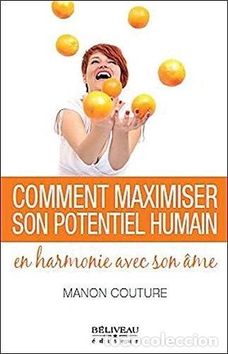 Livros em segunda m&atilde;o: Comment maximiser son potentiel humain en harmonie avec son &acirc;me- 9782890924642