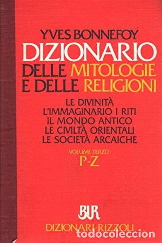 Libros: Dizionario delle mitologie e delle religioni (volume terzo P-Z)- 9788817145190