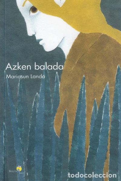 Libros: Azken balada- 9788491090397