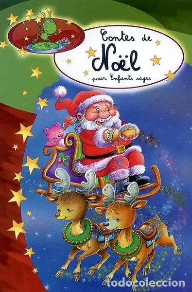Libros: Contes de No&euml;l pour enfants sages- 9782800696348