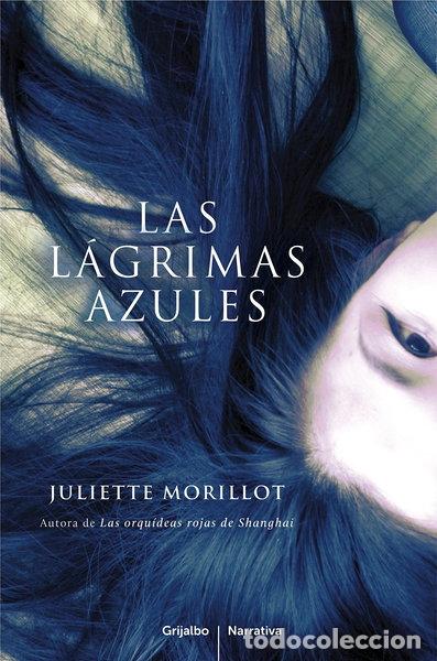 Libros: Las l&aacute;grimas azules- 9788425347597 - Foto 1