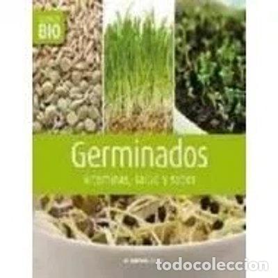 Libros: Germinados: vitaminas, salud y sabor- 9788492873067