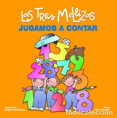 Libros: Las Tres Mellizas. Jugamos a contar- 9788408072898