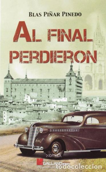 Libros: Al final perdieron- 9788415043591