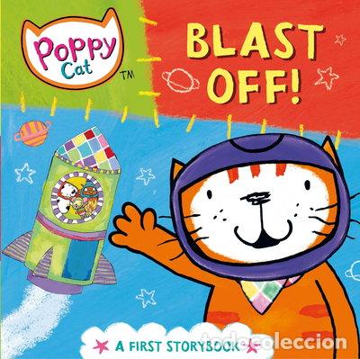 Libros: Poppy Cat TV: Blast Off!- 9780230753990