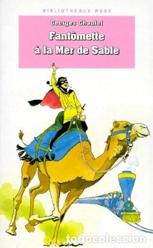 Libros: Fant&ocirc;mette &agrave; la Mer de sable- 9782010181856