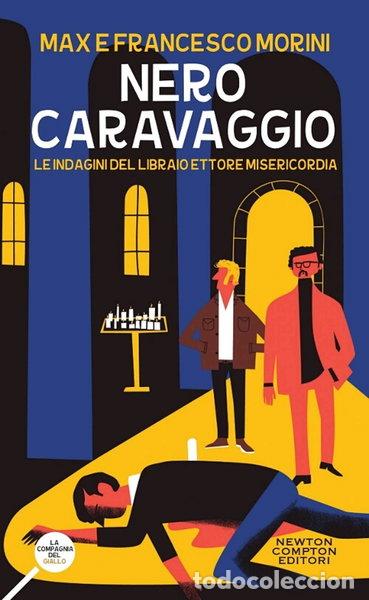 Libros: Nero Caravaggio. Le indagini del libraio Ettore Misericordia- 9788822720979