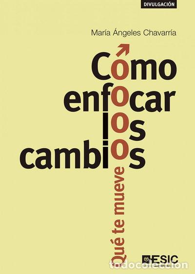 Libros: C&oacute;mo enfocar los cambios- 9788417129385 - Foto 1