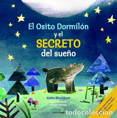 Libros: El Osito Dormil&oacute;n y el secreto del sue&ntilde;o- 9788408155300