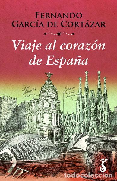 Libros: Viaje al coraz&oacute;n de Espa&ntilde;a- 9788417241100 - Foto 1