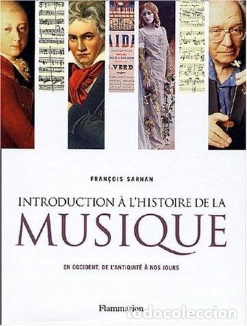 Livres: Introduction &agrave; l'histoire de la musique- 9782080112972