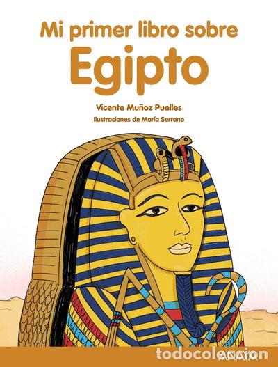 Libros: Mi primer libro sobre Egipto- 9788469885529 - Foto 1