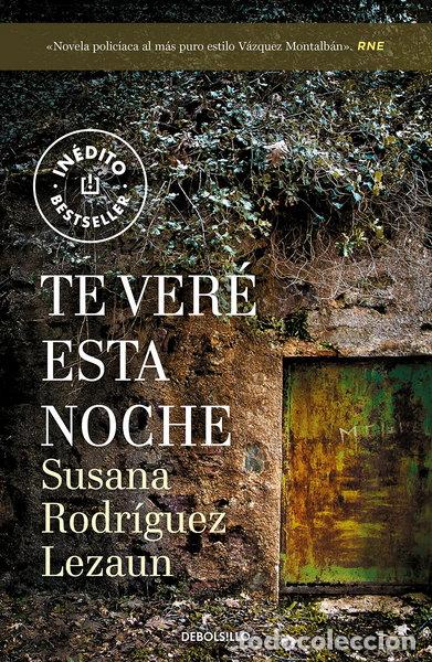 Libros: Te ver&eacute; esta noche- 9788466343657