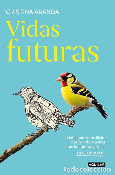 Libros: Vidas futuras- 9788403524699 - Foto 1