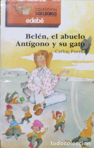 Libros: Bel&eacute;n, el abuelo Ant&iacute;gono y su gato- 9788423621040