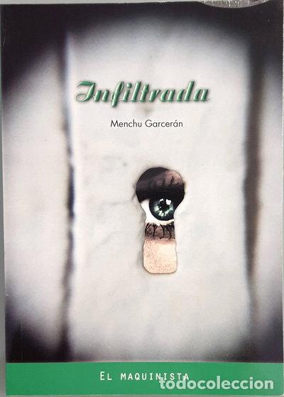Libros: Infiltrada- 9788493889036