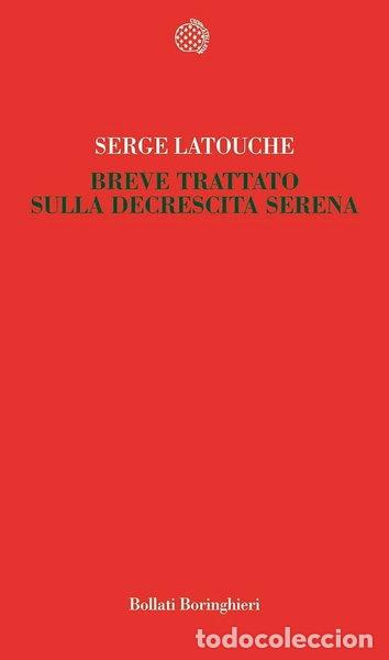 Libros: Breve trattato sulla decrescita serena- 9788833918693